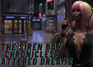 The Siren Bay Chronicles: Shattered Dreams - тебе предстоит выебать множество киберпанк телок во время расследования