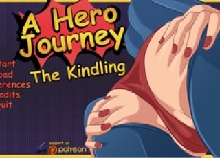 A Hero Journey: The Kindling - супергеройские сучки очень страдают от недотраха, поэтому используют парня как секс-игрушку